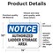 Signmission Authorized Ladder Storage Area, 14 in W x Rectangle, Vinyl Decal OS-2PACK-NS-D-1014-L-10238 - alternate 2